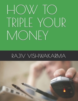Paperback How to Triple Your Money Book