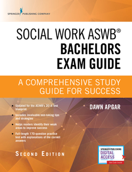 Paperback Social Work Aswb Bachelors Exam Guide: A Comprehensive Study Guide for Success (Book + Digital Access) Book