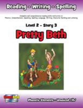 Paperback Level 2 Story 3-Pretty Beth: I Will Think Before I Make A Decision That Could Be Foolish Book