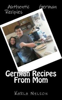 Paperback German Recipes From Mom Book
