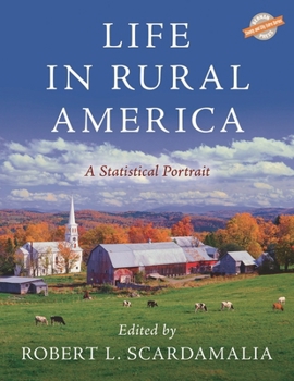 Hardcover Life in Rural America: A Statistical Portrait Book