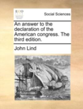 Paperback An answer to the declaration of the American congress. The third edition. Book