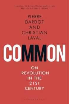 Paperback Common: On Revolution in the 21st Century Book