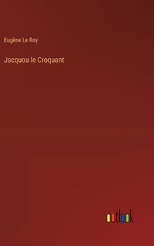 Hardcover Jacquou le Croquant [French] Book