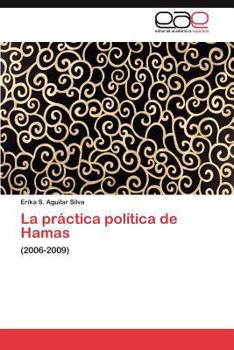 Paperback La Practica Politica de Hamas [Spanish] Book