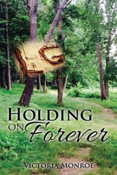 Paperback Holding on Forever Book