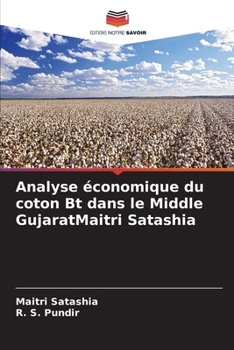 Paperback Analyse économique du coton Bt dans le Middle GujaratMaitri Satashia [French] Book