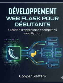 Paperback Développement web Flask pour débutants [French] [Large Print] Book