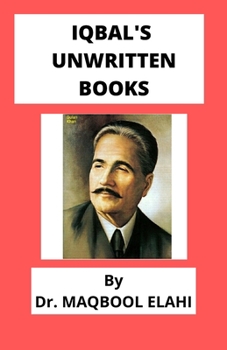 Paperback Iqbal's Unwritten Books Book