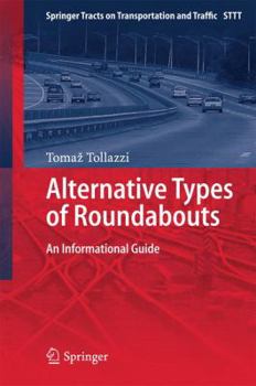 Hardcover Alternative Types of Roundabouts: An Informational Guide Book