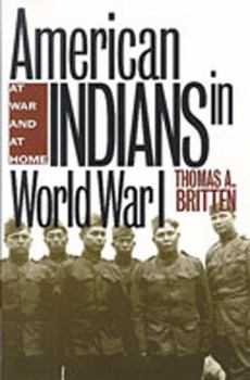Paperback American Indians in World War I: At War and at Home Book