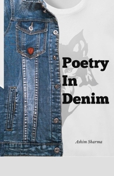 Poetry in Denim