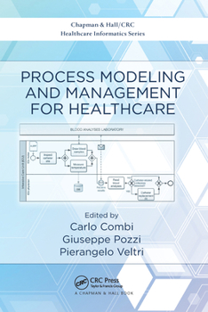 Paperback Process Modeling and Management for Healthcare Book