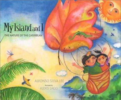 Hardcover My Island and I: The Nature of the Caribbean Book