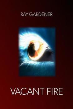 Paperback Vacant Fire Book