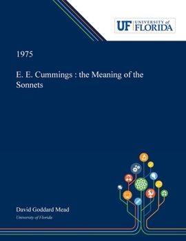 Paperback E. E. Cummings: the Meaning of the Sonnets Book