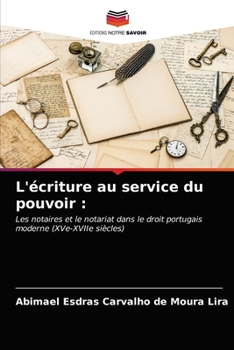 Paperback L'écriture au service du pouvoir [French] Book