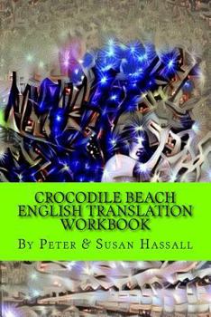 Paperback Crocodile Beach: English Translation Workbook Book