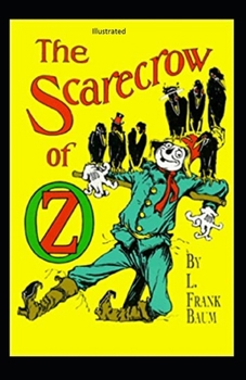 Paperback The Scarecrow of Oz Illustrated Book