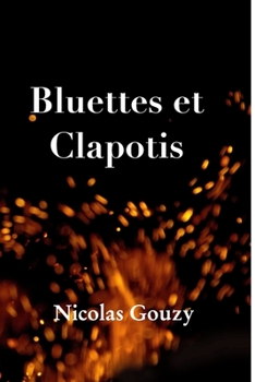 Paperback Bluettes et Clapotis [French] Book