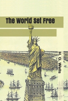 The World Set Free