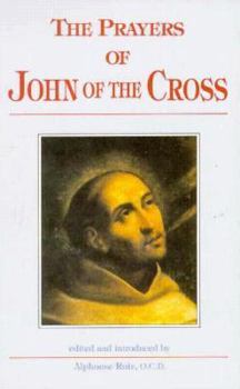 Paperback The Prayers of John of the Cross Book