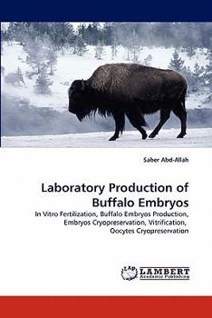Paperback Laboratory Production of Buffalo Embryos Book