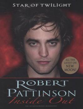 Paperback Robert Pattinson: Inside Out. Mel Williams Book