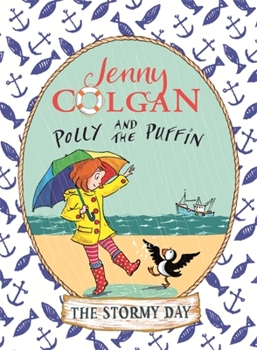 Paperback Polly and the Puffin: The Stormy Day: Book 2 Book