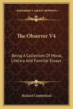 Paperback The Observer V4: Being A Collection Of Moral, Literary And Familiar Essays Book