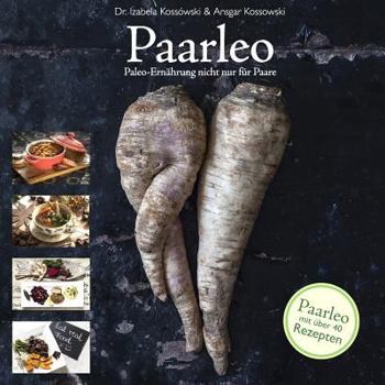 Paperback Paarleo: Paleo fuer Paare [German] Book