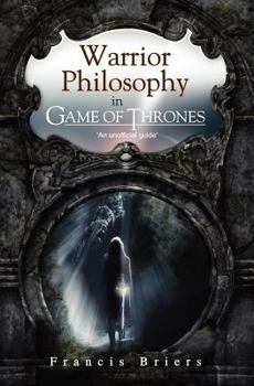 Paperback Warrior Philosophy in Game of Thrones Book