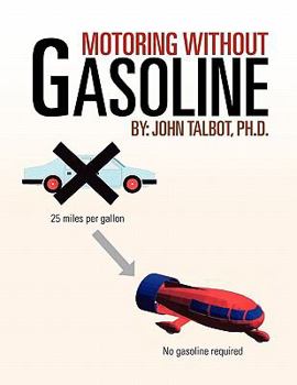 Paperback Motoring without Gasoline Book