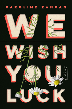 Hardcover We Wish You Luck Book