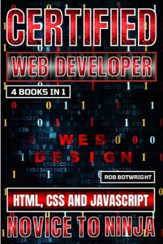 Paperback Certified Web Developer: HTML, CSS and JavaScript Book