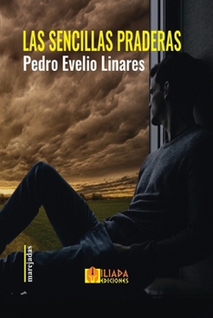 Paperback Las sencillas praderas [Spanish] Book