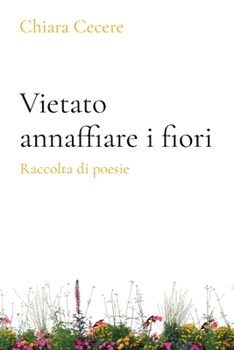 Paperback Vietato annaffiare i fiori [Italian] Book