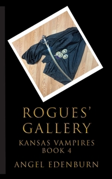 Rogues' Gallery (Kansas Vampires)