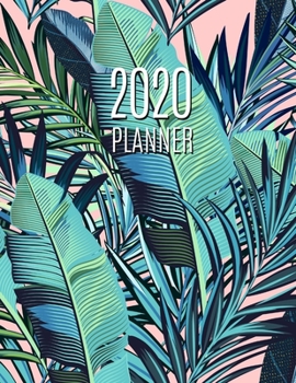 Paperback Tropical Palm Leaf Planner 2020: Beautiful Green & Pink 2020 Year Agenda: January - December Pretty Jungle Tree Large Monthly Organizer Weekly Schedul Book