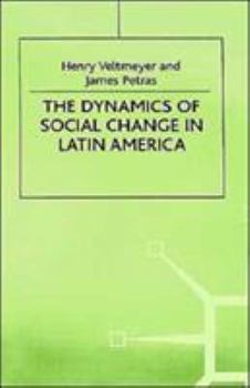 Hardcover The Dynamics of Social Change in Latin America Book
