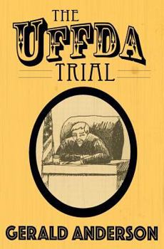 Paperback The Uffda Trial Book