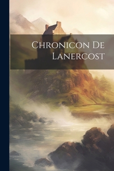 Paperback Chronicon De Lanercost [Romanian] Book