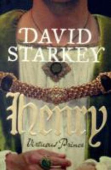 Henry: Virtuous Prince