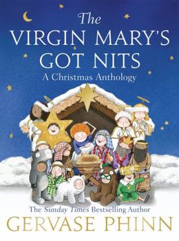 Paperback The Virgin Mary's Got Nits Book