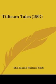 Paperback Tillicum Tales (1907) Book