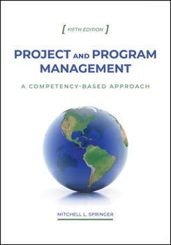 Hardcover Project and Program Management: A Competency-Based Approach, Fifth Edition Book