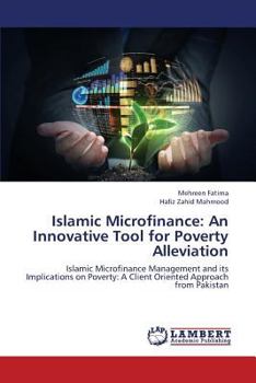 Paperback Islamic Microfinance: An Innovative Tool for Poverty Alleviation Book