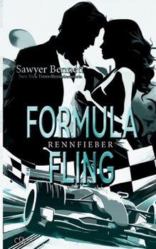 Paperback Formula Fling (Rennfieber Teil 1) [German] Book