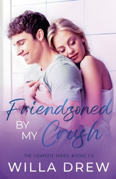 Paperback Friendzoned by My Crush Book