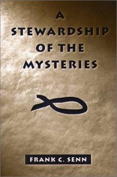 Paperback A Stewardship of the Mysteries: The Management of the Word and the Sacraments Book